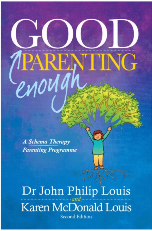 Good Enough Parenting book by Dr. John Philip Louis and Karen McDonald Louis